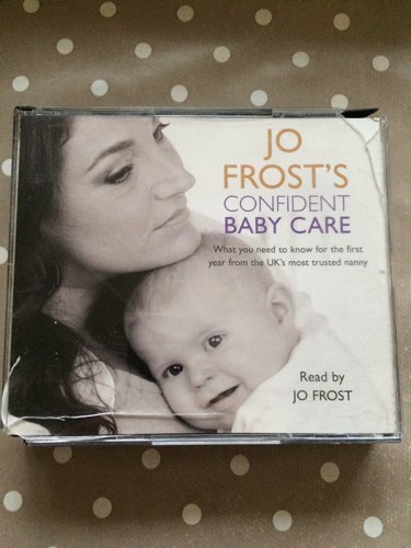 Jo Frost Confident Baby Care CD (audiobook)